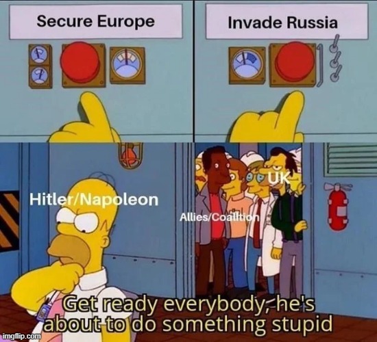 Never Russia | image tagged in history memes | made w/ Imgflip meme maker