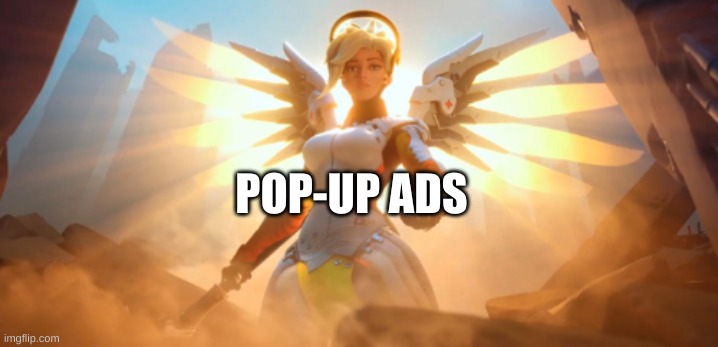 POP-UP ADS | made w/ Imgflip meme maker