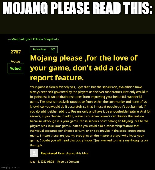 I will allow this to be reposted. | MOJANG PLEASE READ THIS: | image tagged in chat report feature | made w/ Imgflip meme maker