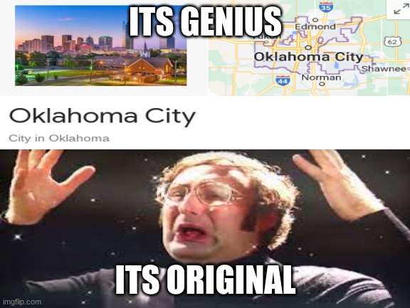 Google | ITS GENIUS; ITS ORIGINAL | image tagged in mind blown,lol | made w/ Imgflip meme maker