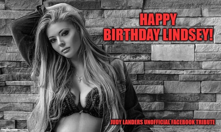 Lindsey Landers Birthday | image tagged in sexy women,blonde,happy birthday,hollywood,bikini girls | made w/ Imgflip meme maker