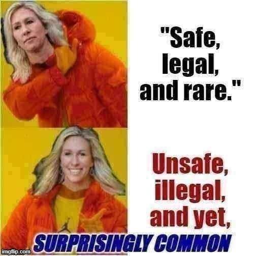 Safe legal and rare vs. unsafe illegal and yet common | image tagged in safe legal and rare vs unsafe illegal and yet common | made w/ Imgflip meme maker