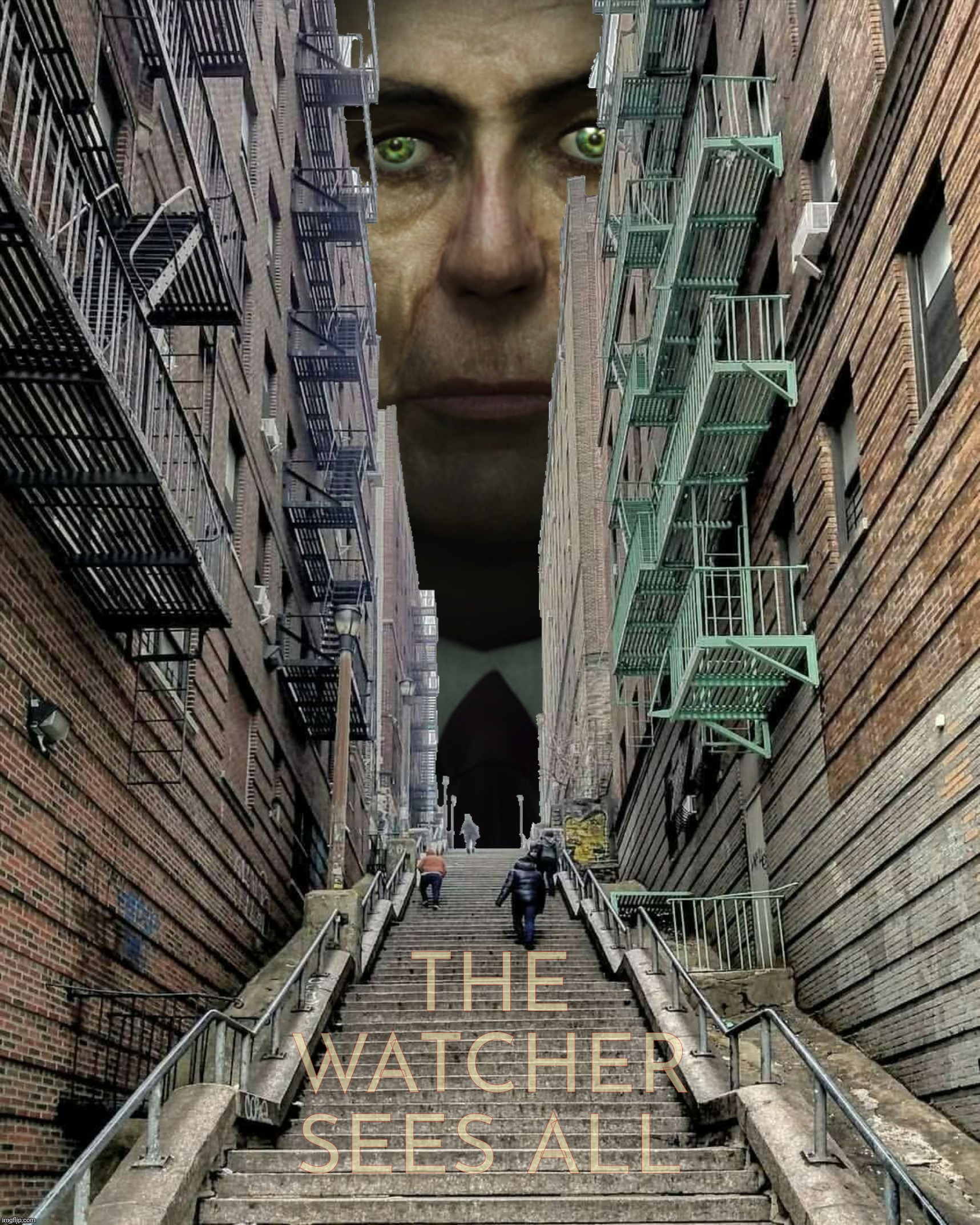 . | THE
WATCHER
SEES ALL | image tagged in g-man by finlay | made w/ Imgflip meme maker