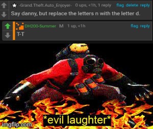 °ᴗ° | image tagged in evil laughter | made w/ Imgflip meme maker