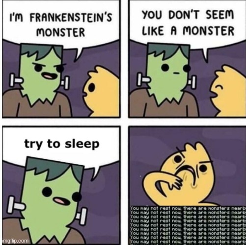 you may not rest there are monsters nearby | image tagged in minecraft | made w/ Imgflip meme maker