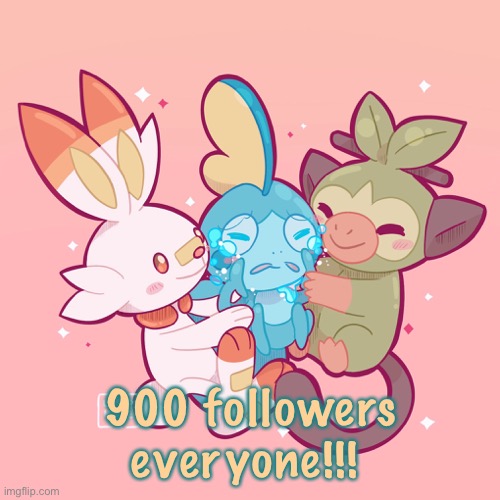 Ayyyy! We have reached our goal! | 900 followers everyone!!! | image tagged in pokemon,900 folowers,woohoo,why are you reading this | made w/ Imgflip meme maker