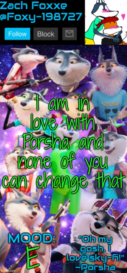 I am in love with Porsha and none of you can change that; E | image tagged in foxy-198727 porsha announcement template | made w/ Imgflip meme maker