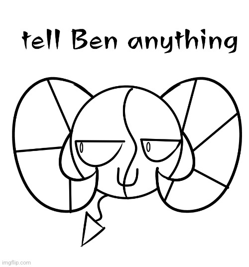 Let see what you guys have to ask my oc ben | image tagged in hell yeah | made w/ Imgflip meme maker