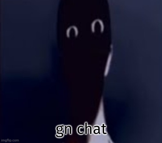 ŢHƏ ĀŁŢƏŘÑĀŢƏ | gn chat | image tagged in h | made w/ Imgflip meme maker