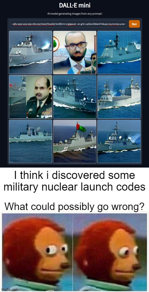 Let's just hope a pyromaniac doesn't find this |  I think i discovered some military nuclear launch codes; What could possibly go wrong? | image tagged in memes,monkey puppet,wtf,ai meme,nuclear,nuclear bomb | made w/ Imgflip meme maker