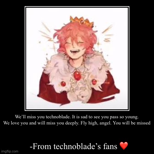 R.I.P ❤️❤️..Technoblade never dies!!❤️.. so long nerds - Imgflip