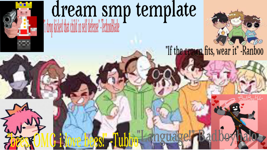 Dream smp template Blank Meme Template