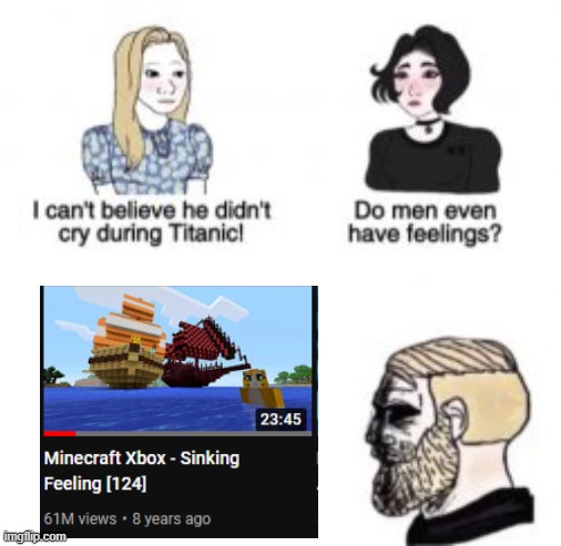 nostalgia | image tagged in i can't believe he didn't cry during titanic,stampy,nostalgia,titanic,girls vs boys | made w/ Imgflip meme maker