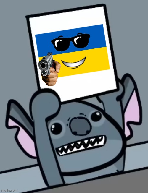Stitch Holding A Picture Of A Ukraine Flag Pointing A Gun At You | image tagged in stitch holding up paper | made w/ Imgflip meme maker