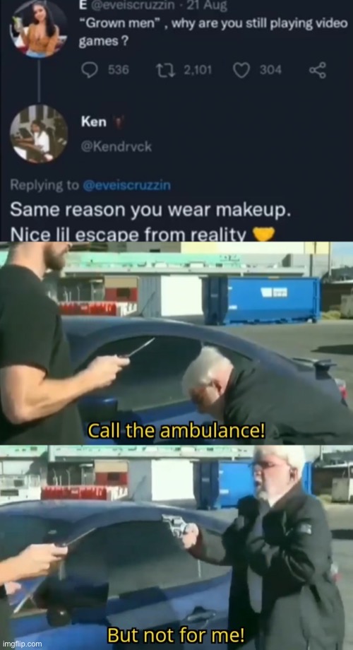 Rip | image tagged in call an ambulance but not for me | made w/ Imgflip meme maker