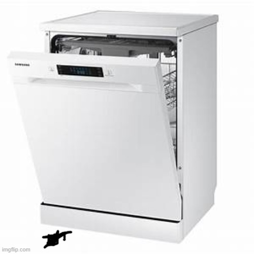 Dishwasher | image tagged in dishwasher | made w/ Imgflip meme maker