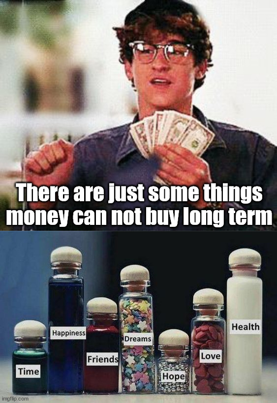 You can buy stuff for a short time but it will not truly be yours | There are just some things money can not buy long term | image tagged in ronald can't buy me love,money | made w/ Imgflip meme maker
