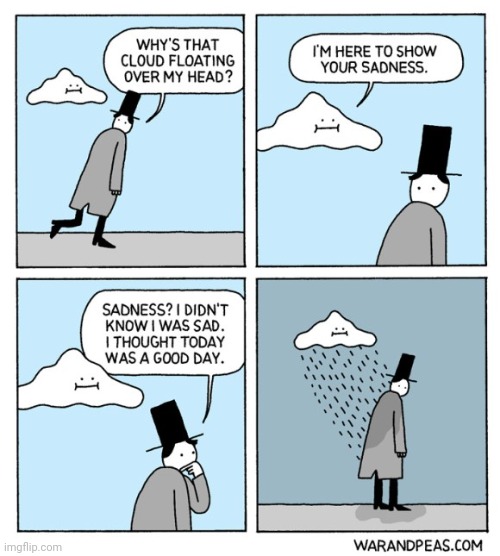 Showing sadness | image tagged in clouds,cloud,sadness,comics,comic,comics/cartoons | made w/ Imgflip meme maker