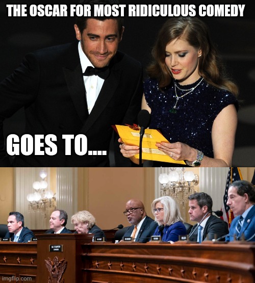 Ridiculous | THE OSCAR FOR MOST RIDICULOUS COMEDY; GOES TO.... | image tagged in memes | made w/ Imgflip meme maker