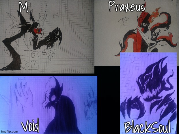 Vote for your favorite Beast-form of Shadow | Praxeus; M; BlackSoul; Void | image tagged in praxeus,m,blacksoul,void,shadow | made w/ Imgflip meme maker