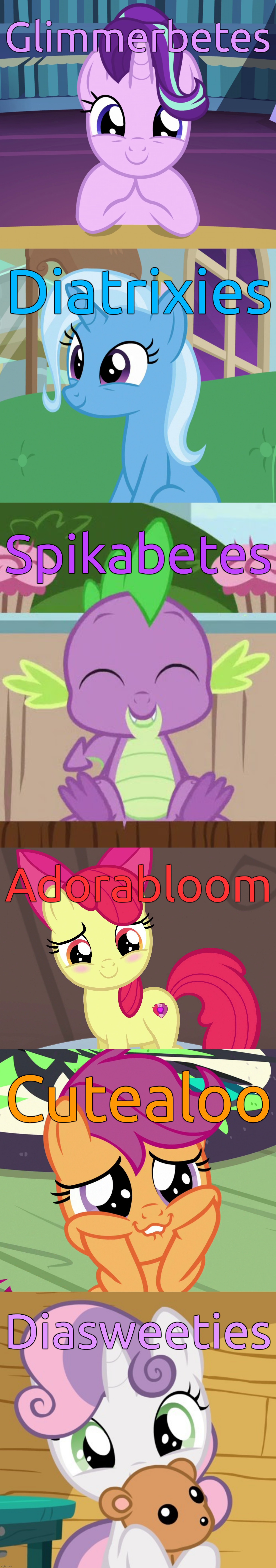 Glimmerbetes; Diatrixies; Spikabetes; Adorabloom; Cutealoo; Diasweeties | image tagged in cute,my little pony friendship is magic | made w/ Imgflip meme maker