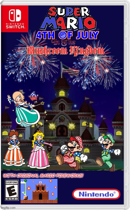 SUPER MARIO 4TH OF JULY! | WITH ORIGINAL MARIO FIREWORKS! | image tagged in nintendo switch,super mario bros,luigi,4th of july,independence day,fake switch games | made w/ Imgflip meme maker
