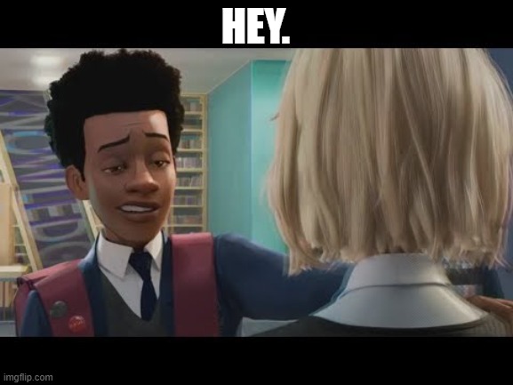 "Hey" | HEY. | image tagged in hey | made w/ Imgflip meme maker