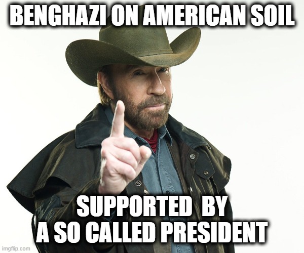 "The penalty for treason is death", - Donald Trump | BENGHAZI ON AMERICAN SOIL; SUPPORTED  BY A SO CALLED PRESIDENT | image tagged in memes,politics,treason,lock him up,murder,maga | made w/ Imgflip meme maker