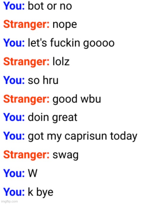 the only good convo i've had on omegle | made w/ Imgflip meme maker