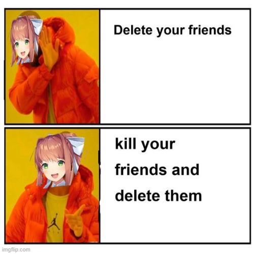 ddlc memes 1 | image tagged in doki doki literature club | made w/ Imgflip meme maker