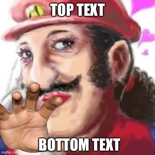 Dank Mario | TOP TEXT; BOTTOM TEXT | image tagged in dank mario | made w/ Imgflip meme maker