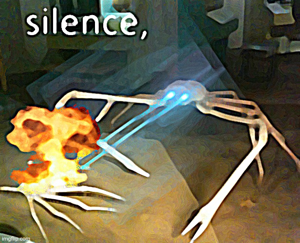 Silence Crab | image tagged in silence crab | made w/ Imgflip meme maker