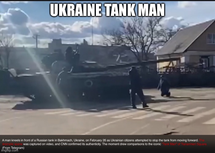 Ukraine version of tank man | UKRAINE TANK MAN | image tagged in ukraine | made w/ Imgflip meme maker