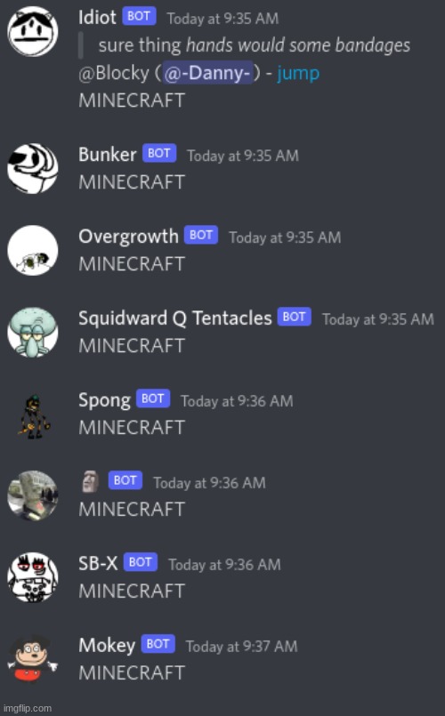 ITS THE EMBODIMENT OF MINECRAFT | made w/ Imgflip meme maker