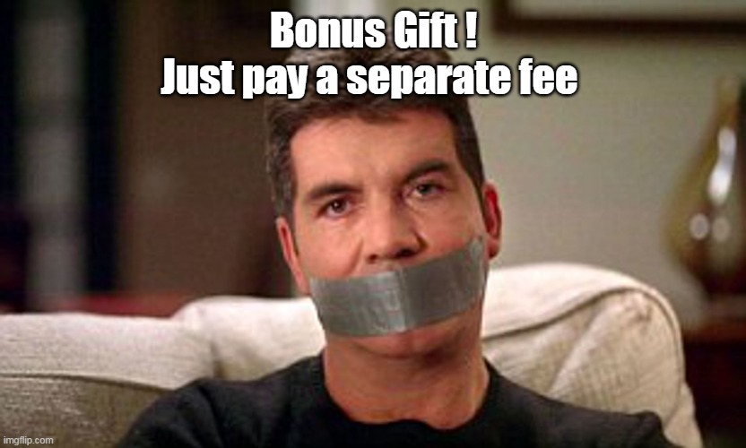 Bonus Gift !
Just pay a separate fee | made w/ Imgflip meme maker