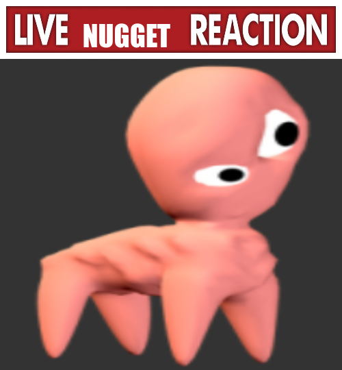 High Quality Live Nugget Reaction Blank Meme Template