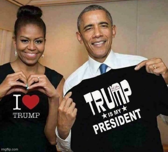 Obamas For Trump | image tagged in obamas for trump | made w/ Imgflip meme maker