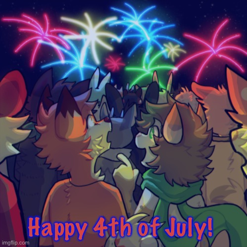 (i’m saying it early cuz I won’t be here tomorrow) <art by LawrenceLux> | Happy 4th of July! | image tagged in furry,4th of july | made w/ Imgflip meme maker