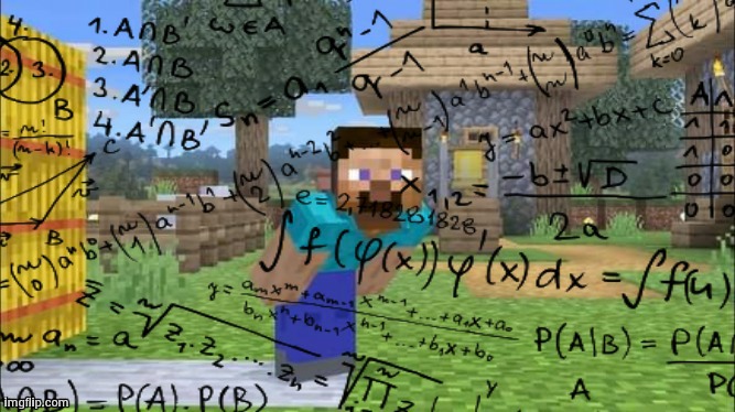 Mathcraft | image tagged in mathcraft | made w/ Imgflip meme maker