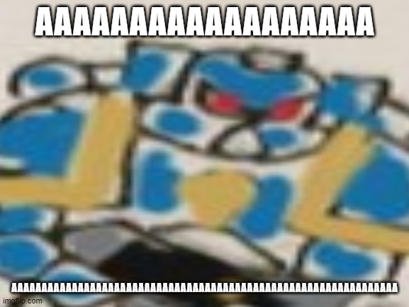 AAAAAAAAAAAAAAAAAA; AAAAAAAAAAAAAAAAAAAAAAAAAAAAAAAAAAAAAAAAAAAAAAAAAAAAAAAAAAAAAAAA | made w/ Imgflip meme maker