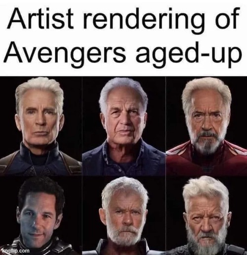 Accurate | image tagged in avengers | made w/ Imgflip meme maker