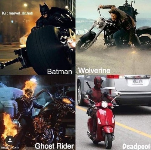 That's some awesome Motorcycles!! | image tagged in batman,wolverine,ghost rider,deadpool,motorcycle | made w/ Imgflip meme maker