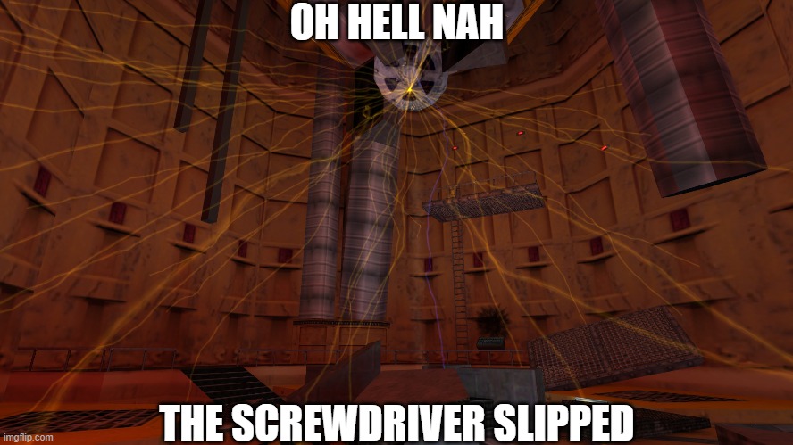 Creative Title |  OH HELL NAH; THE SCREWDRIVER SLIPPED | image tagged in half-life,reference,memes,oh wow are you actually reading these tags | made w/ Imgflip meme maker
