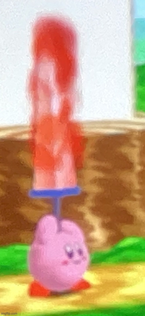 image tagged in kirby holding a flaming sword | made w/ Imgflip meme maker