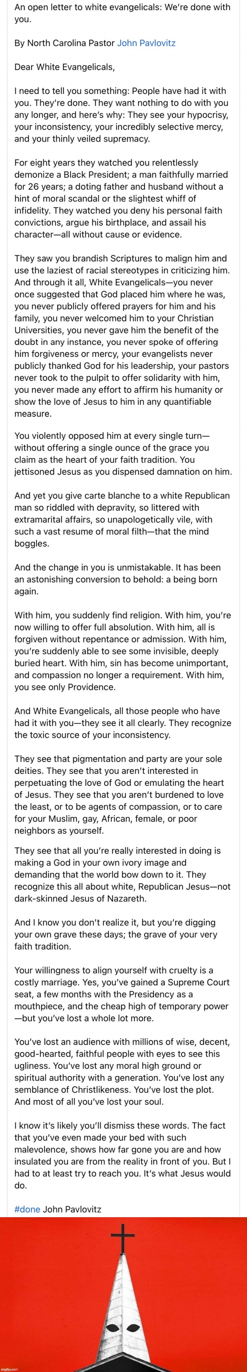 An open letter to white evangelicals | image tagged in an open letter to white evangelicals,white,evangelicals,christianity,christians,christian | made w/ Imgflip meme maker