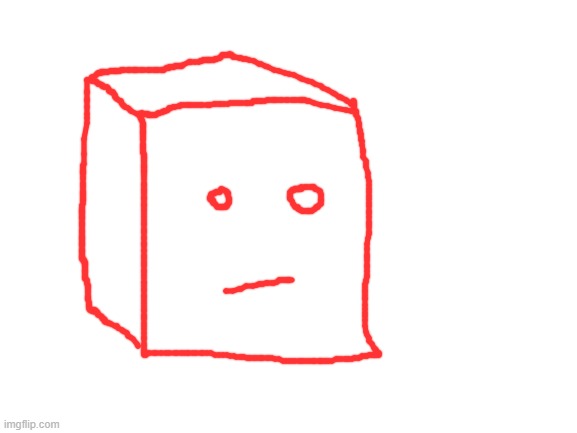 Let's pretend I can draw today, have a weird cube thing. | image tagged in blank white template | made w/ Imgflip meme maker