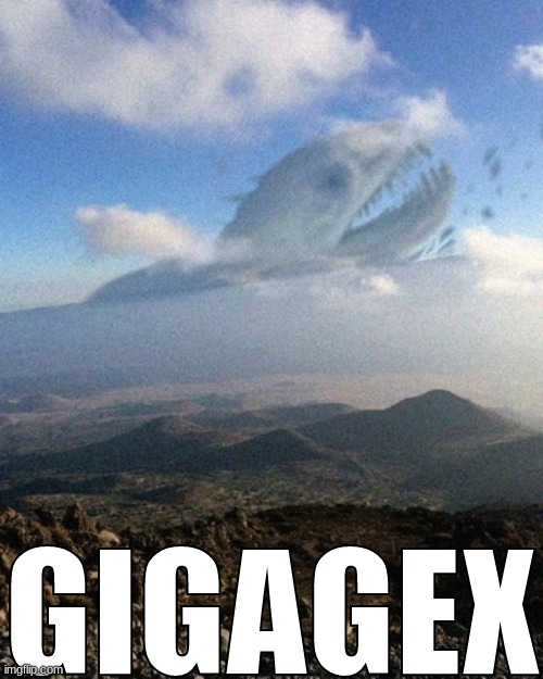GIGANTAMAX GEX | GIGAGEX | made w/ Imgflip meme maker