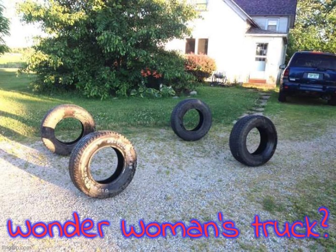 Sue Storm is jealous. | Wonder Woman's truck? | image tagged in for sale chevy truck some rust,superheroes,invisible | made w/ Imgflip meme maker