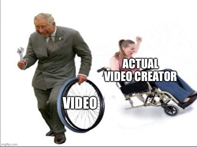 Stolen , bye | VIDEO ACTUAL VIDEO CREATOR | image tagged in stolen bye | made w/ Imgflip meme maker