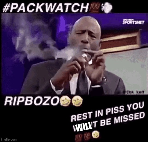 Smoking that pack | WILL | image tagged in smoking that pack | made w/ Imgflip meme maker